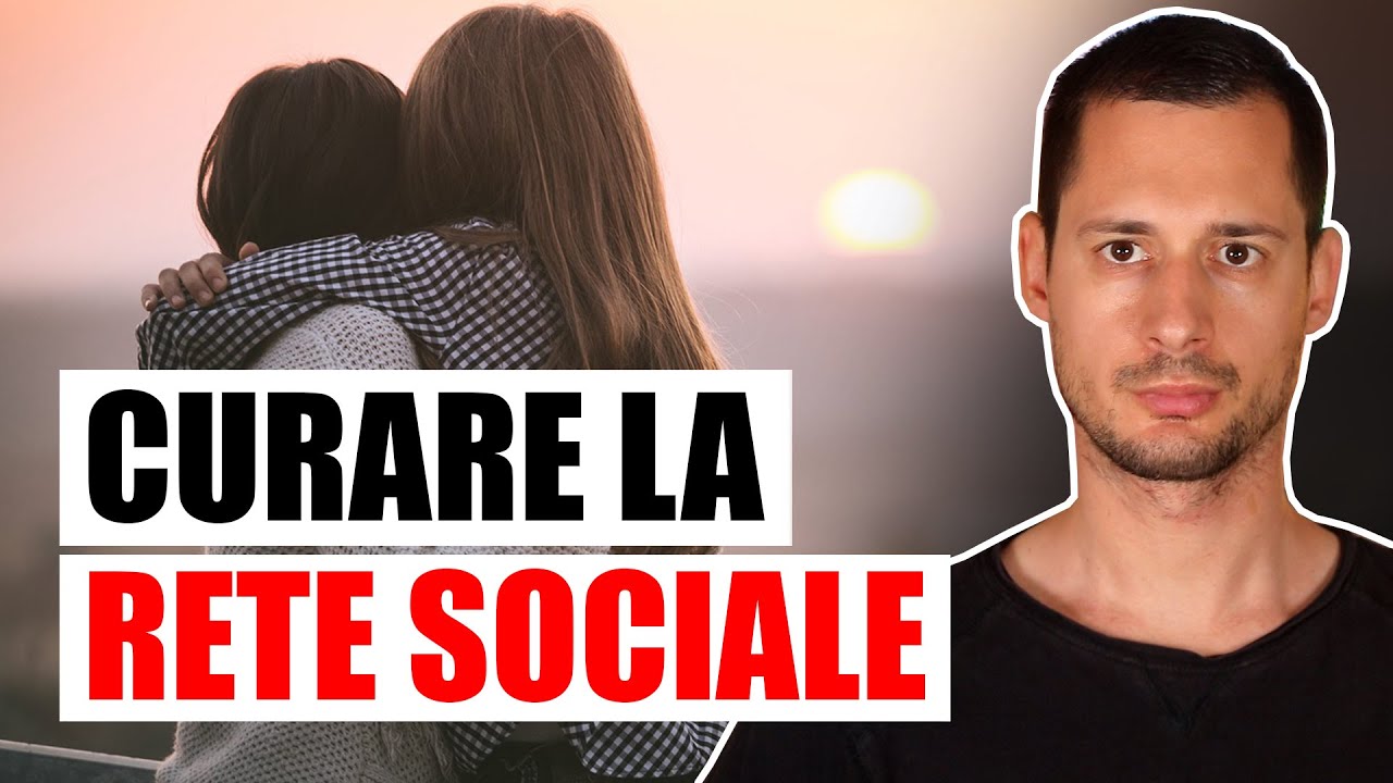 L'importanza della RETE SOCIALE e dei 
