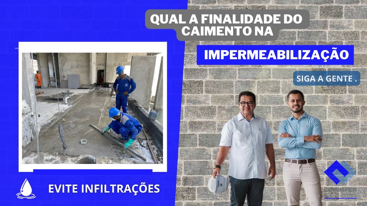 CAIMENTO NA IMPERMEABILIZA&Ccedil;&Atilde;O