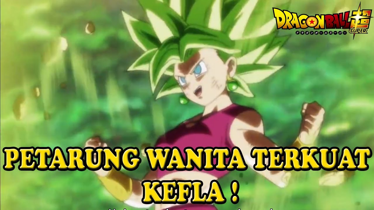 GOKU VS SUPER SAIYA 2 KEFLA || ALUR DRAGON BALL SUPER PART #10