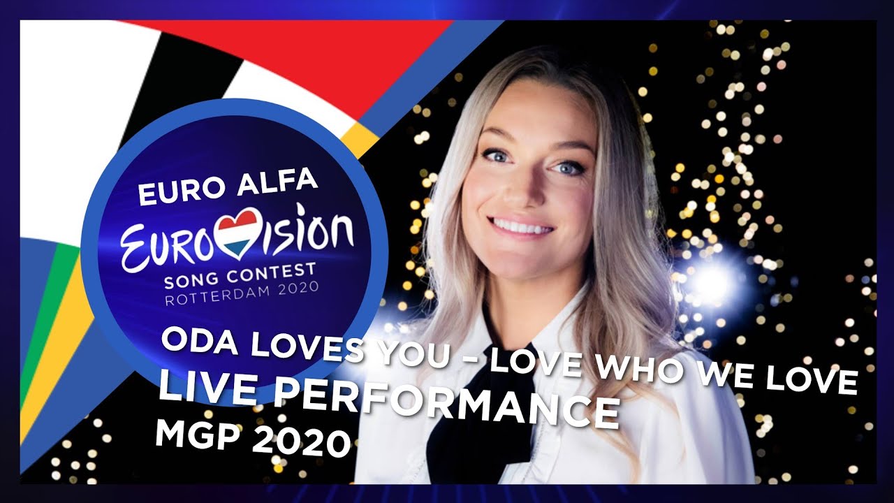 ODA LOVES YOU - LOVE WHO WE LOVE  | LIVE AT MELODI GRAND PRIX SEMIFINAL 4