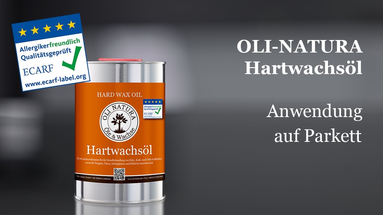 OLI-NATURA Hartwachsöl: Anwendung auf Parkett