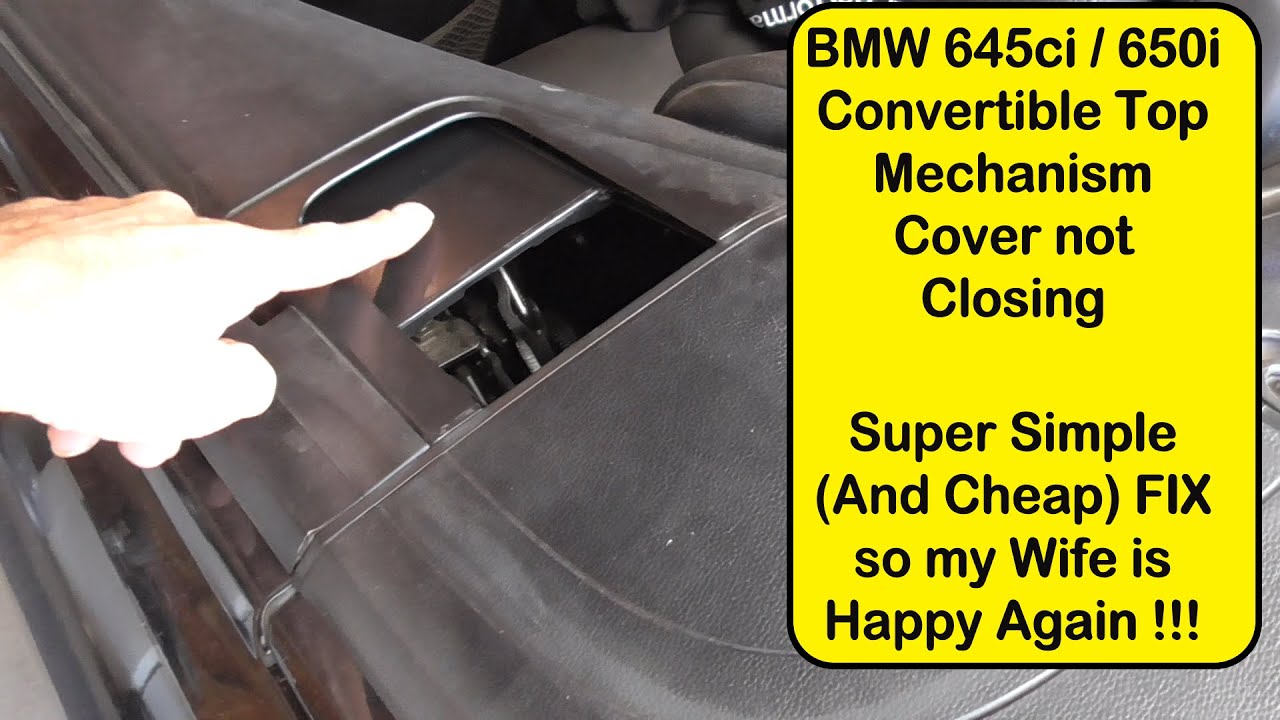 BMW 645ci 650i Quick Fix for Convertible Mechanism Slide Cover Staying Open