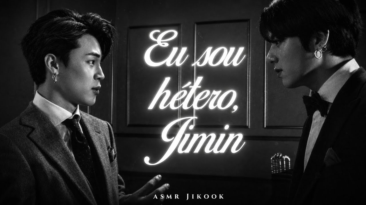ASMR JIKOOK • ❝EU SOU HÉTERO, JIMIN❞ || Bônus″