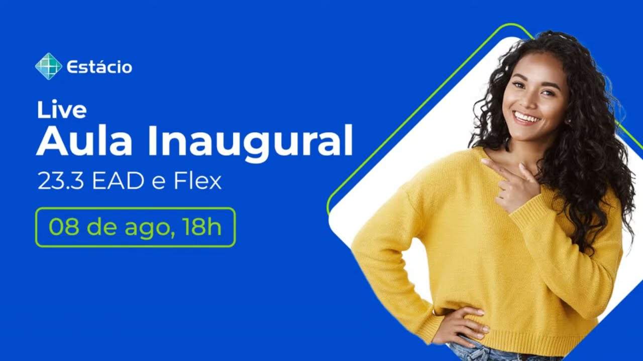 Inaugural Estácio 23.3 - TURMA JULHO/AGOSTO 2033 - início aulas em julho/agosto 2023