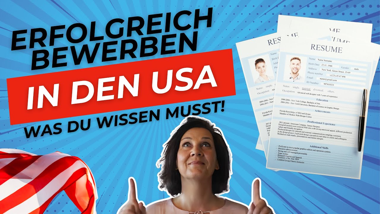 Erfolgreich bewerben in den USA - Was du wissen musst!