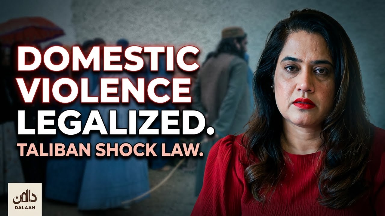 Taliban Legalizes Domestic Violence in Afghanistan | Shocking Law Explained | Asma Azam | Dalaan2025