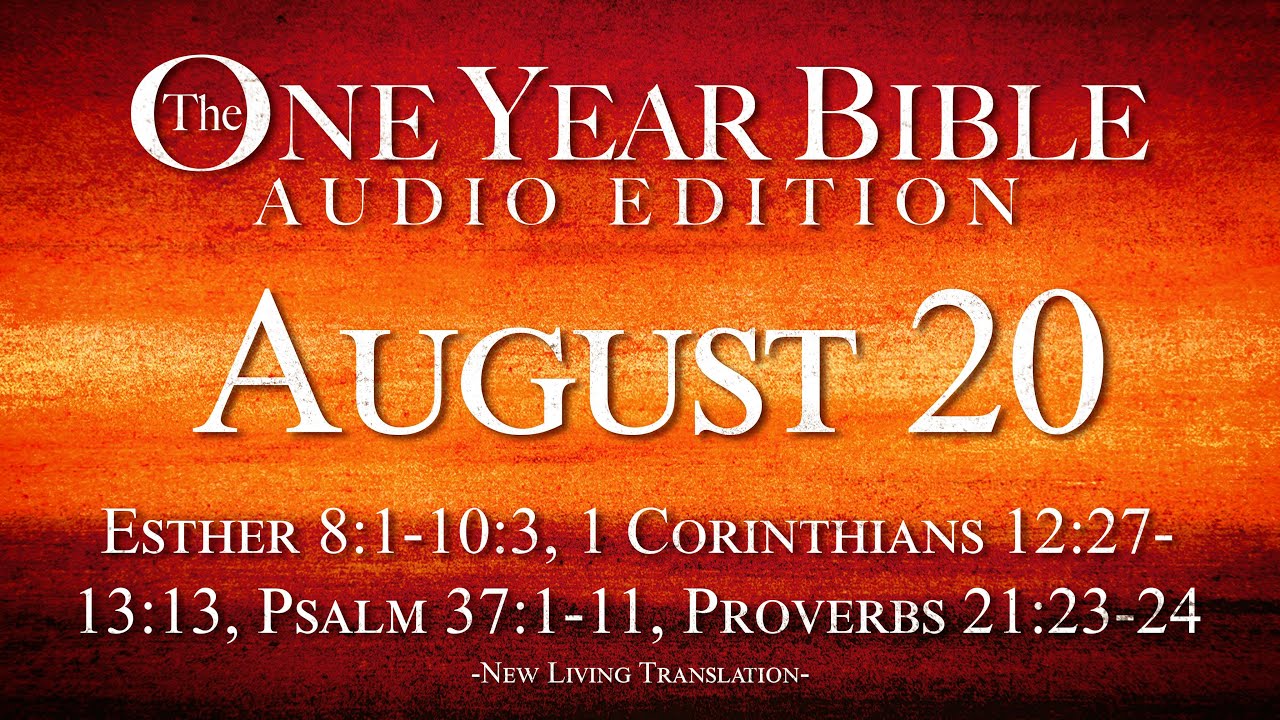 August 20 | One Year Bible Audio Edition
