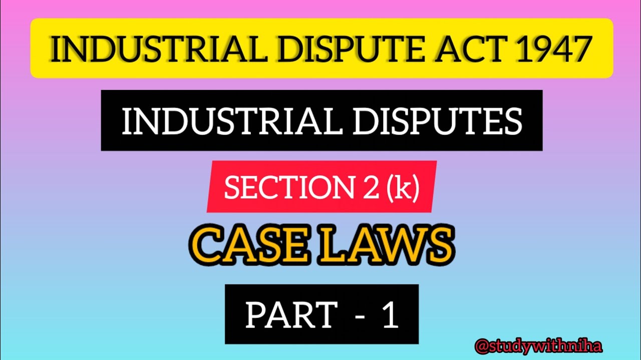 Industrial Dispute In Tamil | Industrial Disputes Act| Labour law |Case laws | #labourlaw #labourlaw
