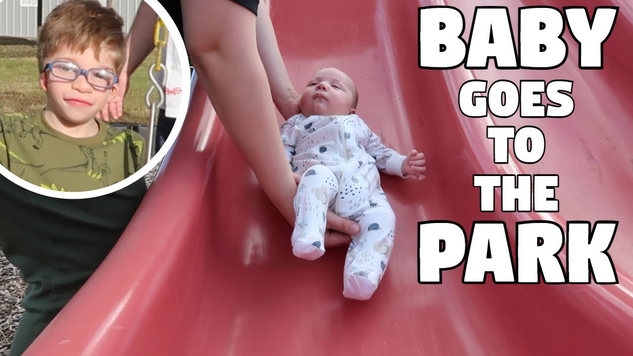 We took our baby to the park