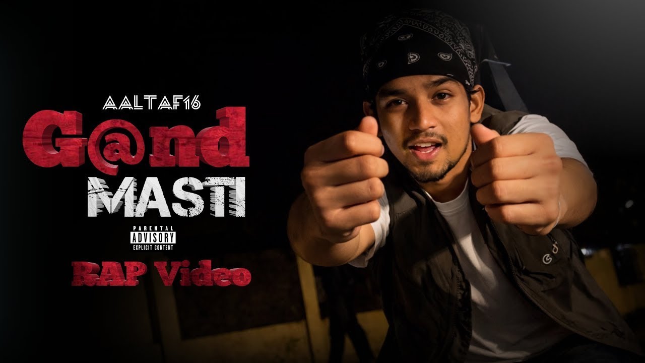 G@ND MASTI || OFFICIAL MUSIC VIDEO || AALTAF16 || 2k26 #rapmusic 