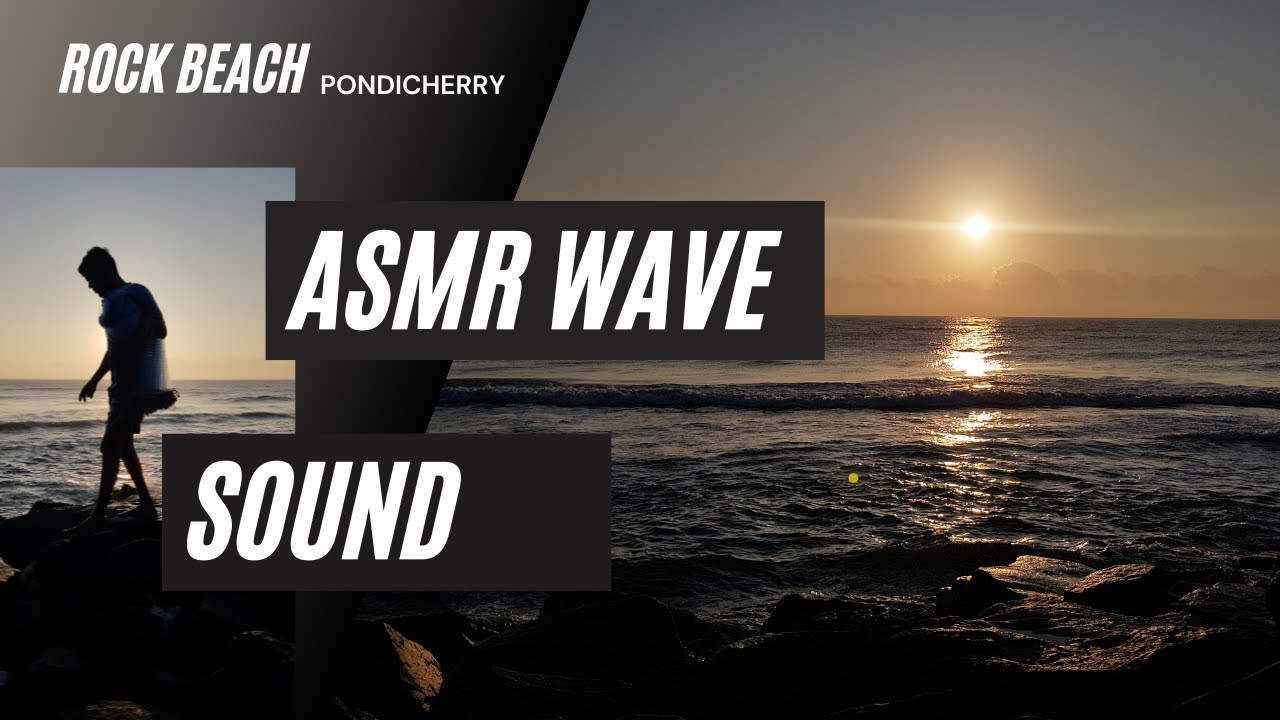 Pondicherry Rock Beach Sunrise | ASMR Wave Sound | Sunrise | Relaxing Sound | Peaceful Beach Music