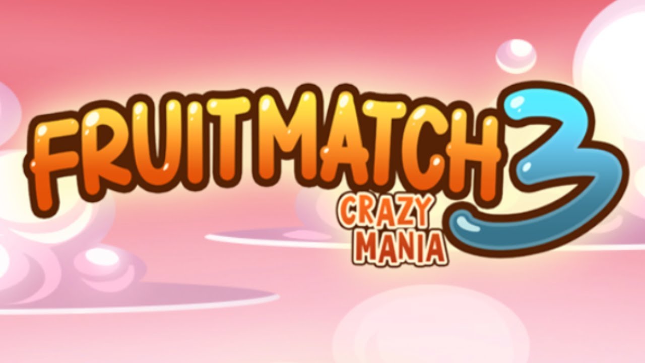 Fruit Match 3: Crazy Mania (Gameplay Android)