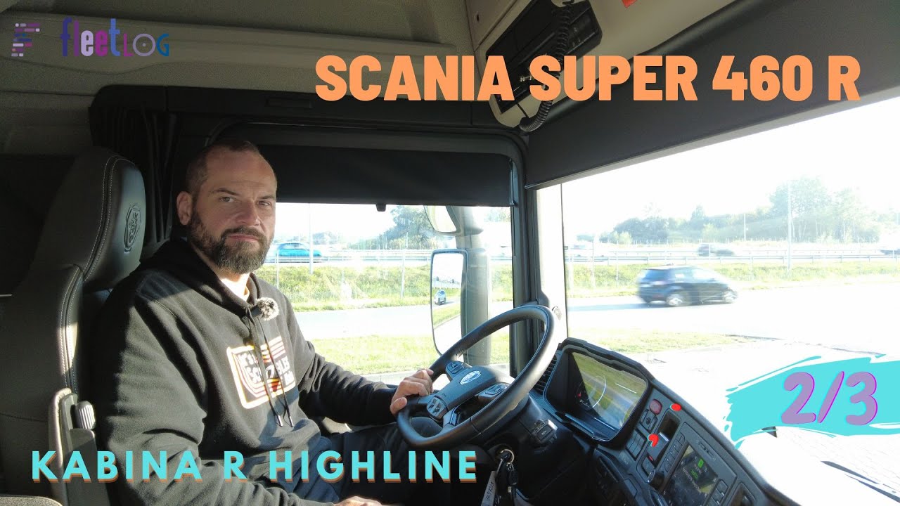 #Test Scania Super 460R kabina Highline