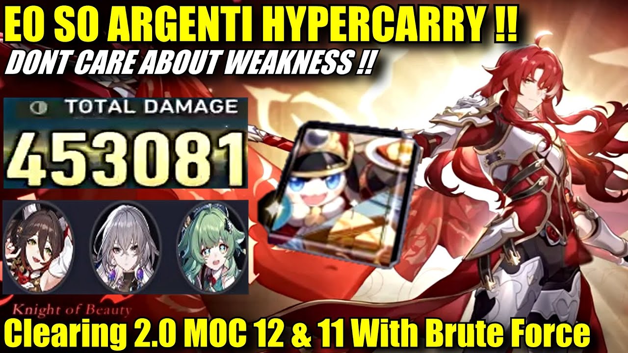 E0 S0 ARGENTI HYPER DONT CARE ABOUT WEAKNESS !! MOC 12 & 11 (F2P LC) Showcase | Honkai Star Rail 2.0