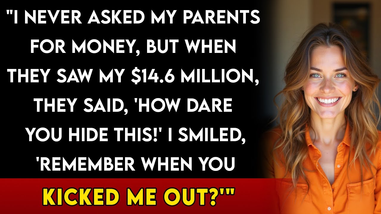 I Never Asked My Parents For Money, But When They Saw My Net Worth…