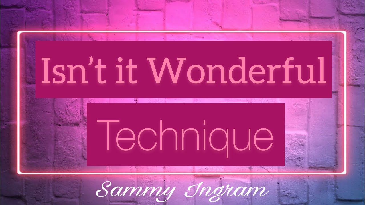 Isn’t it Wonderful | Neville Goddard Technique