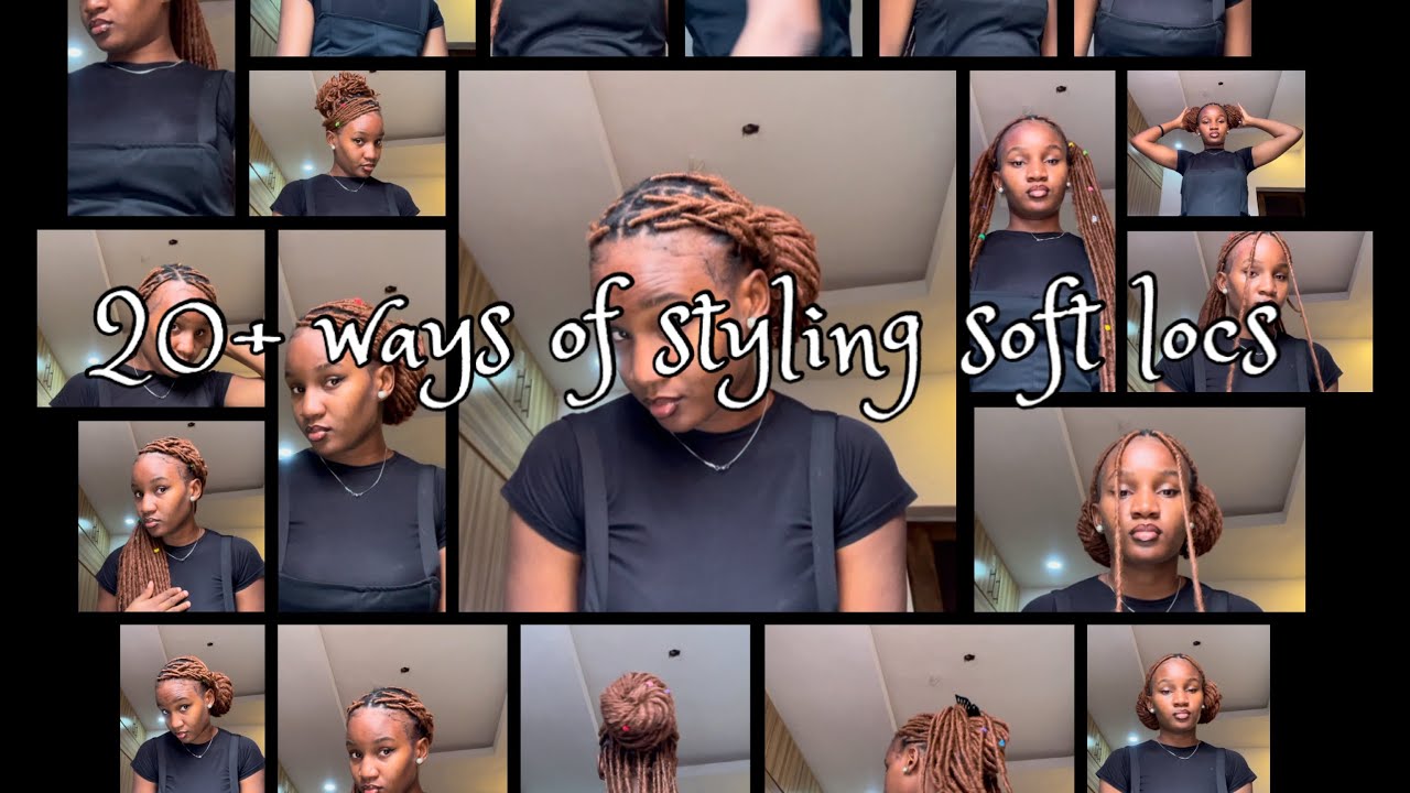 20+ ways of styling soft locs | DIY | Hairvlog ✨