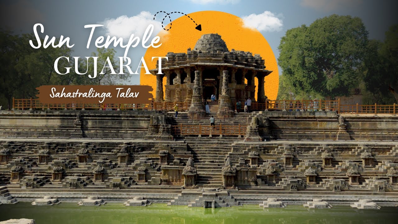 Sahastralinga Talav & Sun Temple Modhera | PART 2 | Gujarat