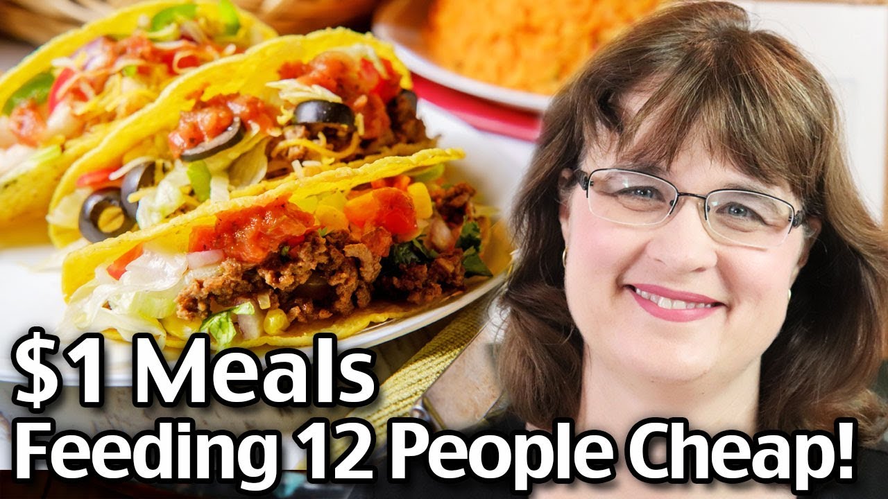 1 Dollar Meals - Feeding 12 People Cheap! Easy Homemade Tacos!