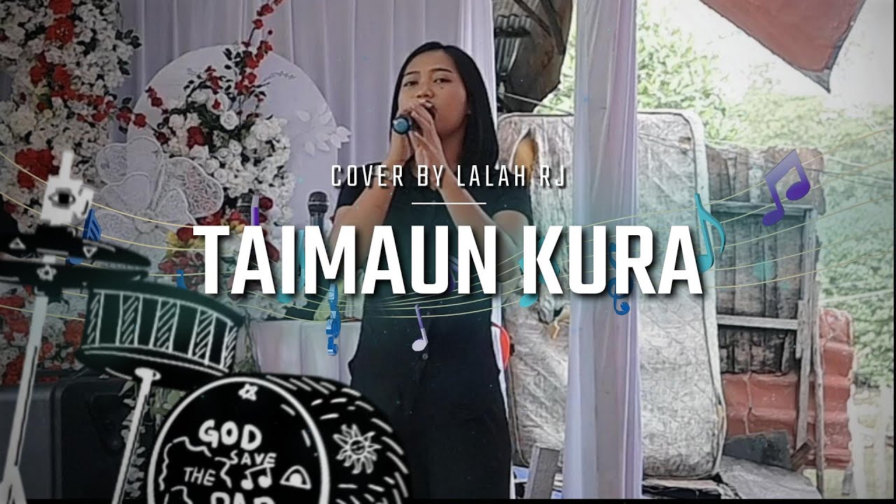 TAIMAUN KURA COVER BY INDAH LALAH