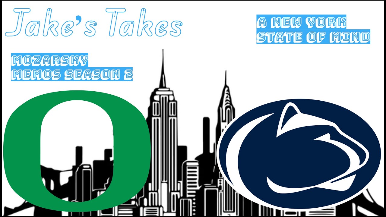Jakes Takes: Oregon vs Penn State preview