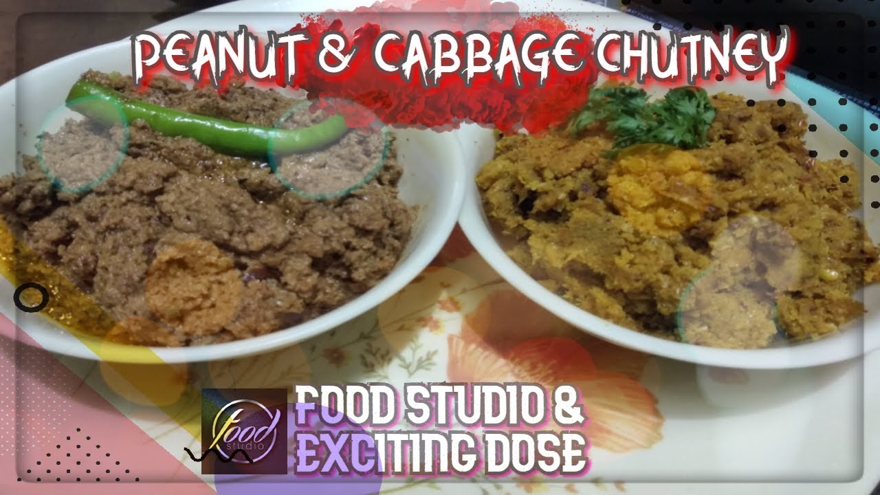 PEANUT & CABBAGE CHUTNEY | मूंगफली और पत्ता गोभी की चटनी | Easy & Special type of Chutney