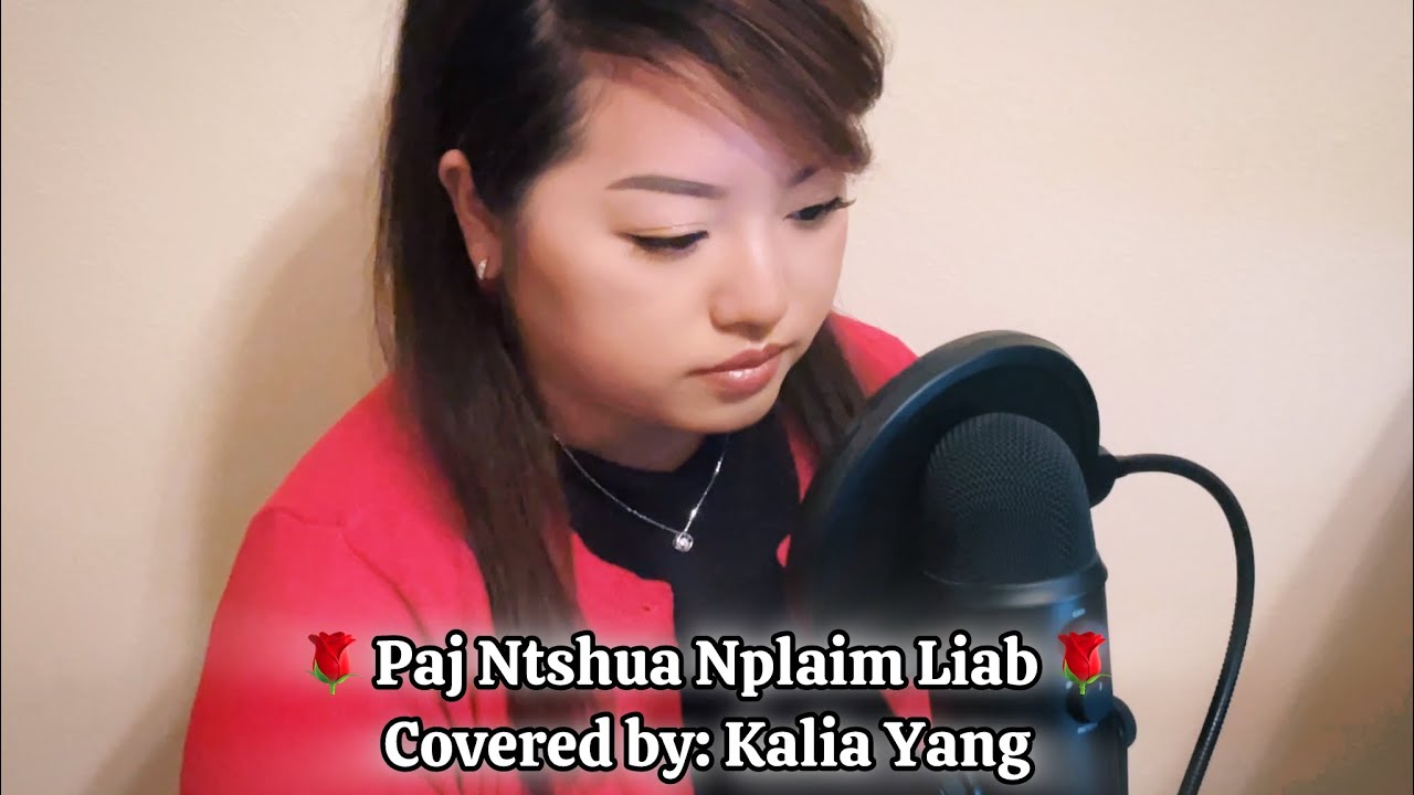 Luj Yaj “Paj Ntshua Nplaim Liab” | Kalia Yang (Cover)