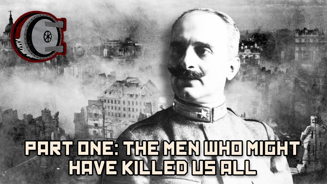 Part One: The Men Who Might Have Killed Us All | BEHIND THE BASTARDS