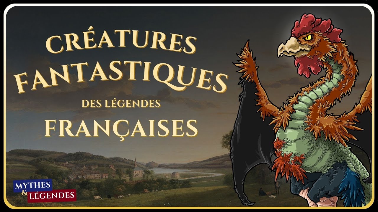 Quelles sont les Cr&eacute;atures Fantastiques du Folklore Fran&ccedil;ais ?