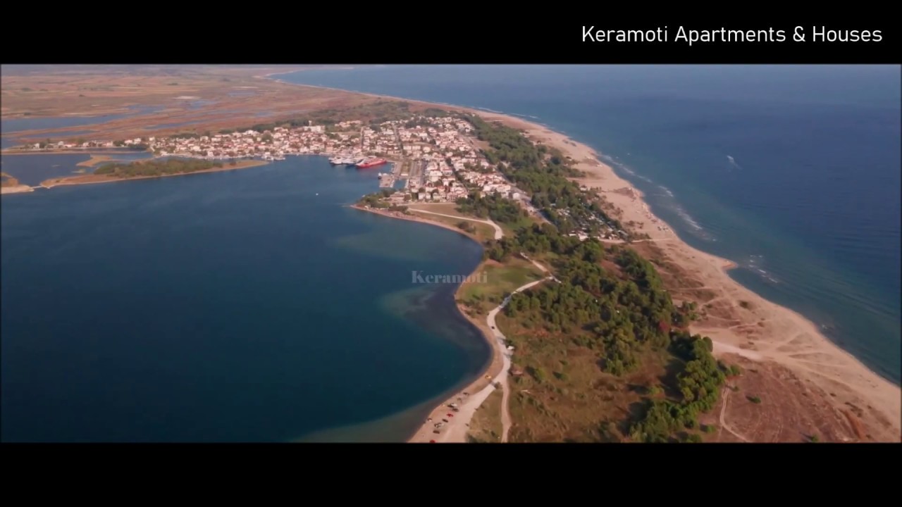 A presentation of Keramoti 2020. A place that everyone should visit in Northern Greece