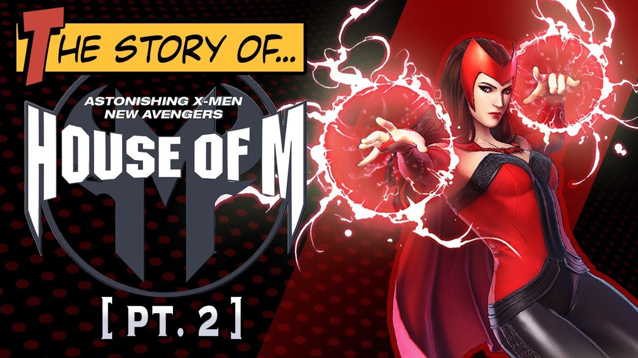 The House of M (pt.2) -  SHOCKING CONCLUSION.