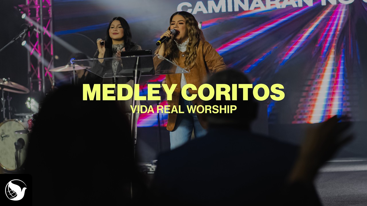 Medley Coritos - Vida Real Worship - COVER