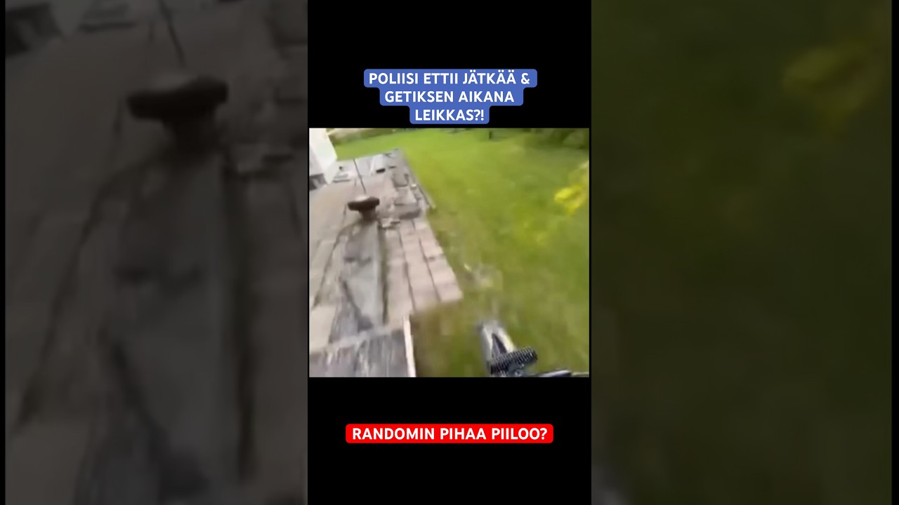 POLIISI ETTII J&Auml;TK&Auml;&Auml; & GETIKSEN AIKANA LEIKKAS?!