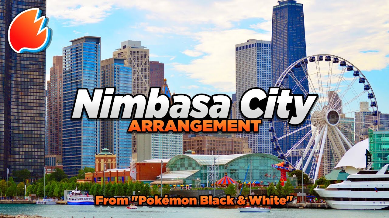 Nimbasa City: Arrangement ◓ Pokémon Black & White