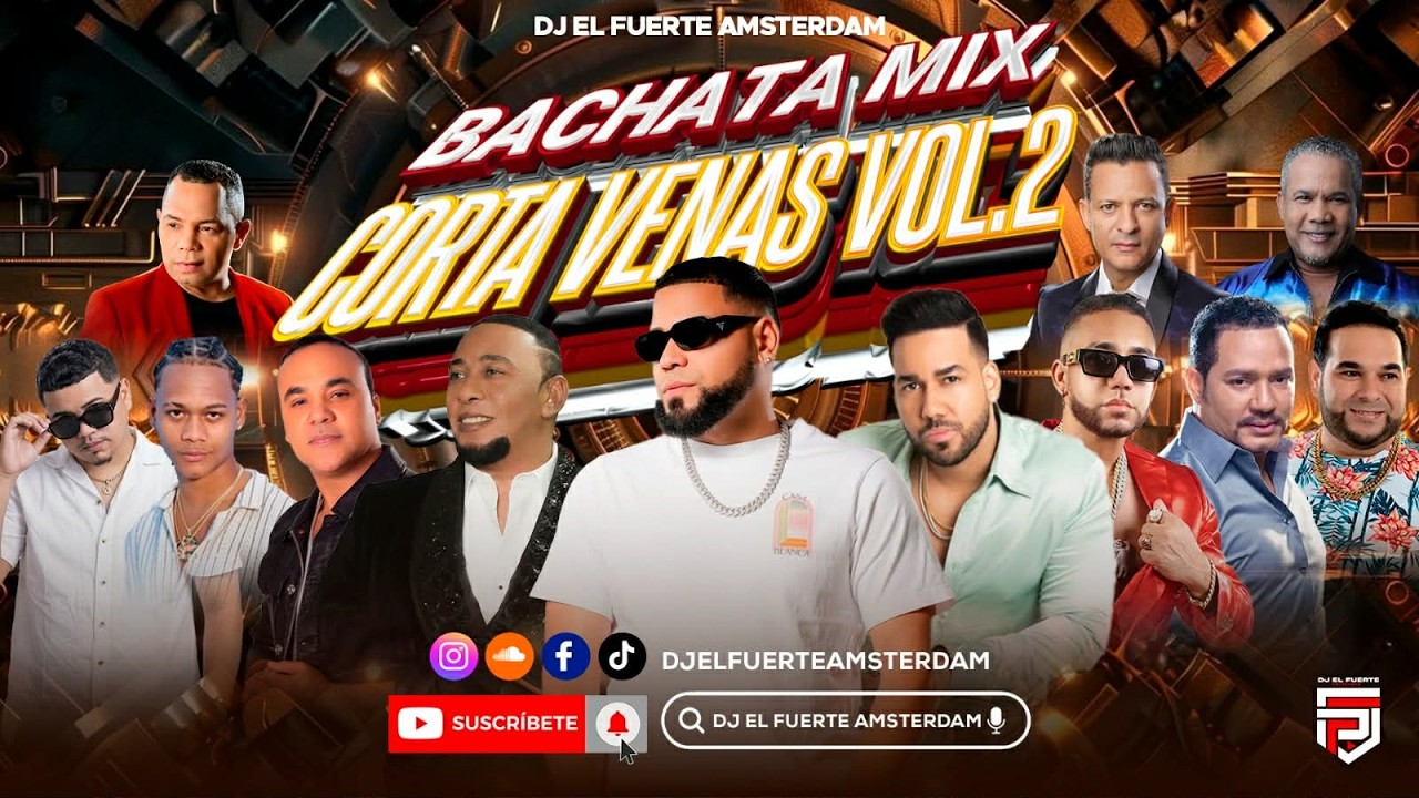 BACHATA MIX CORTA VENAS 2026 VOL.2 🥃 LO MAS PEGADO DJ EL FUERTE
