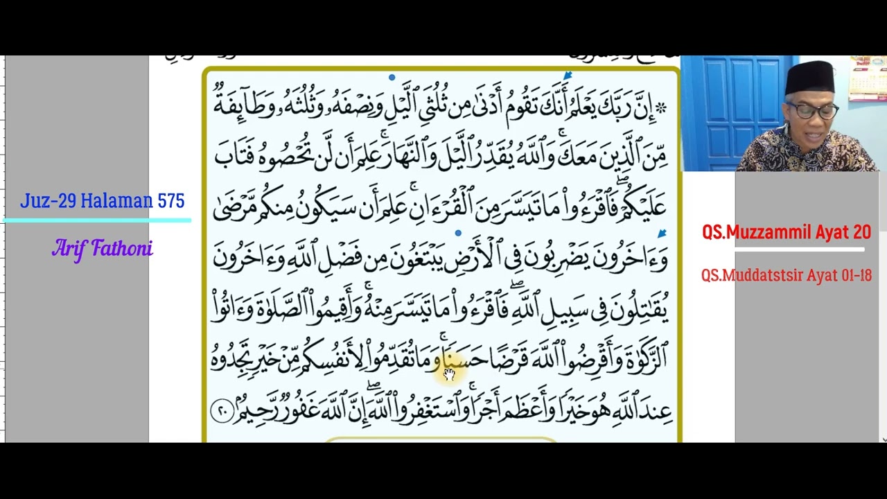 Juz-29 Halaman 575 Surat Al-Muzzammil (73) Ayat 20 dan Surat Al-Muddatstsir (74) Ayat 01-18