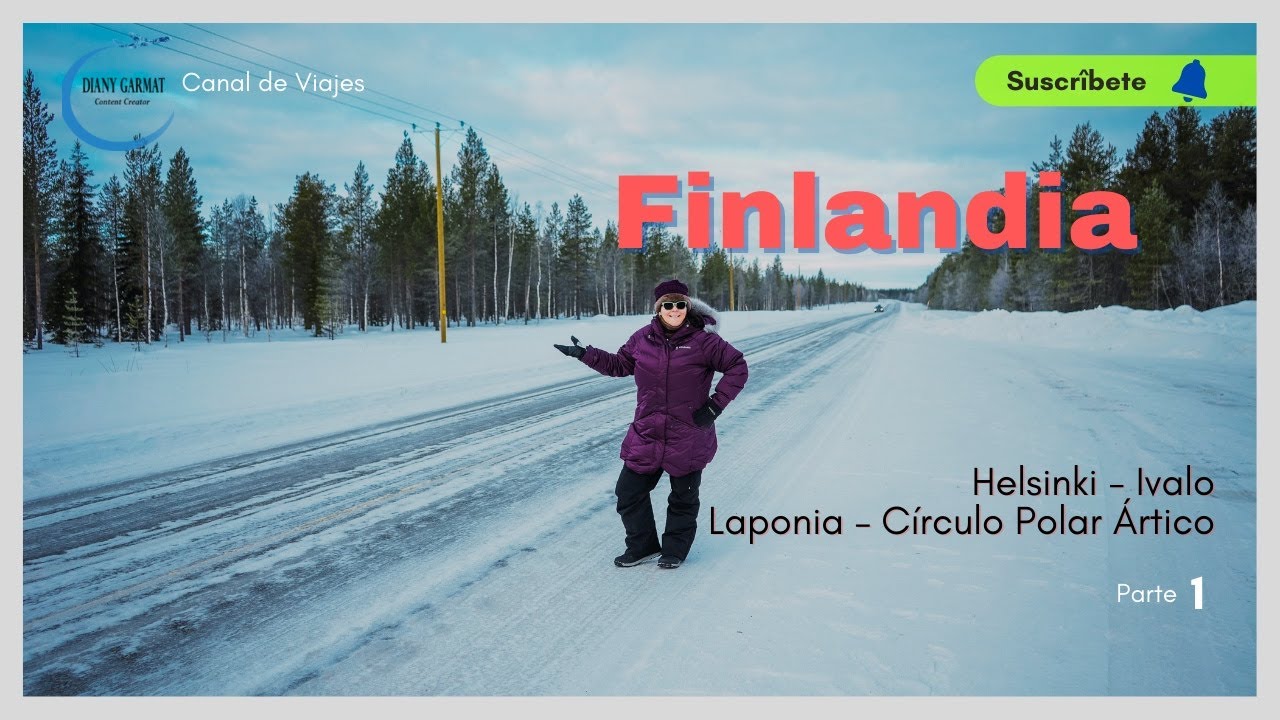Finlandia Helsinki | Ivalo, Ruta a LAPONIA | C&iacute;rculo Polar &Aacute;rtico | Parte 1 | GU&Iacute;A de VIAJE | 4K