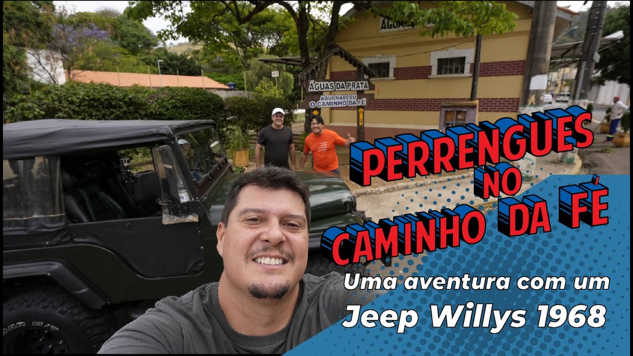PASSAMOS POR PAISAGENS INCRÍVEIS NO CAMINHO DA FÉ e um pouco de perrengue, com um Jeep Willys 1968!