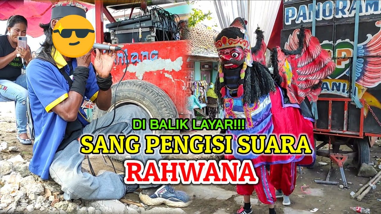 Di balik suara Rahwana❗burok BINTANG PANORAMA