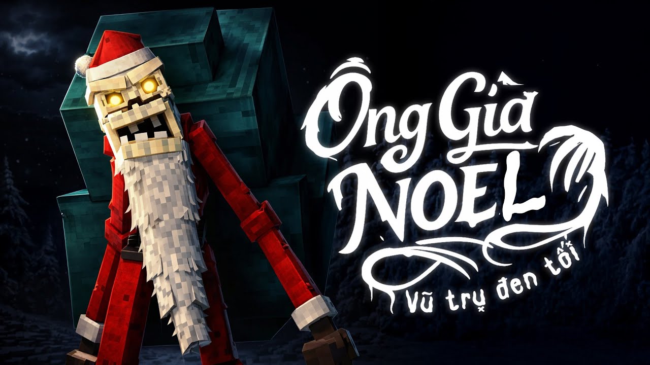 Maz - Ông Già Noel Vũ Trụ Đen Tối (Minecraft MV)