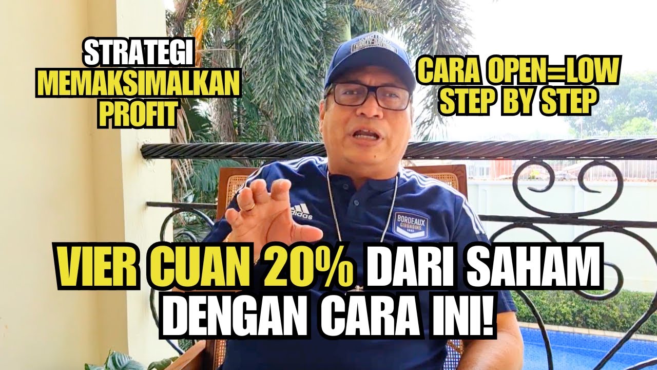 Cara Cerdas Trading Saham Profit Besar! INI CARA OPERASIKAN OPEN = LOW Vier Abdul Jamal!