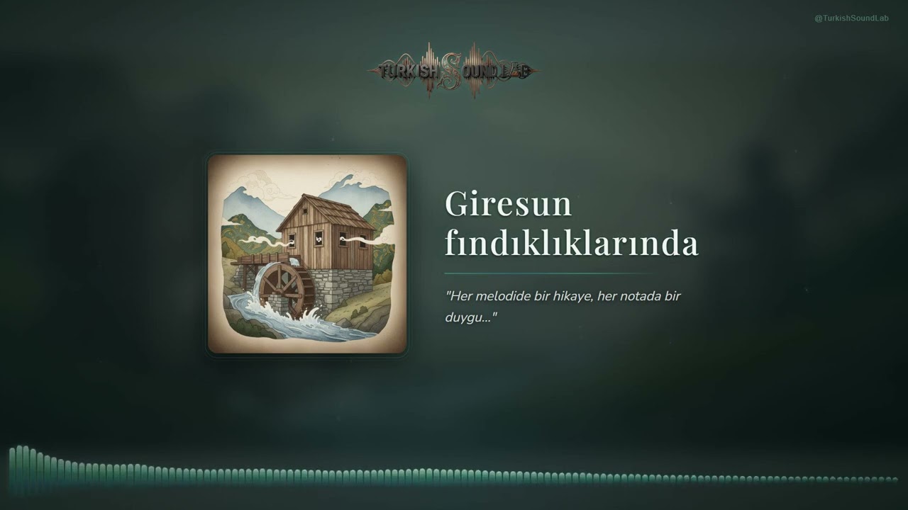 Giresun Fındıklıklarında - Karadeniz Türküleri | Turkish Sound Lab