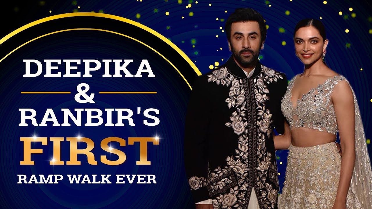 Deepika Padukone & Ranbir Kapoor set the ramp on fire for the first time | Pinkvilla