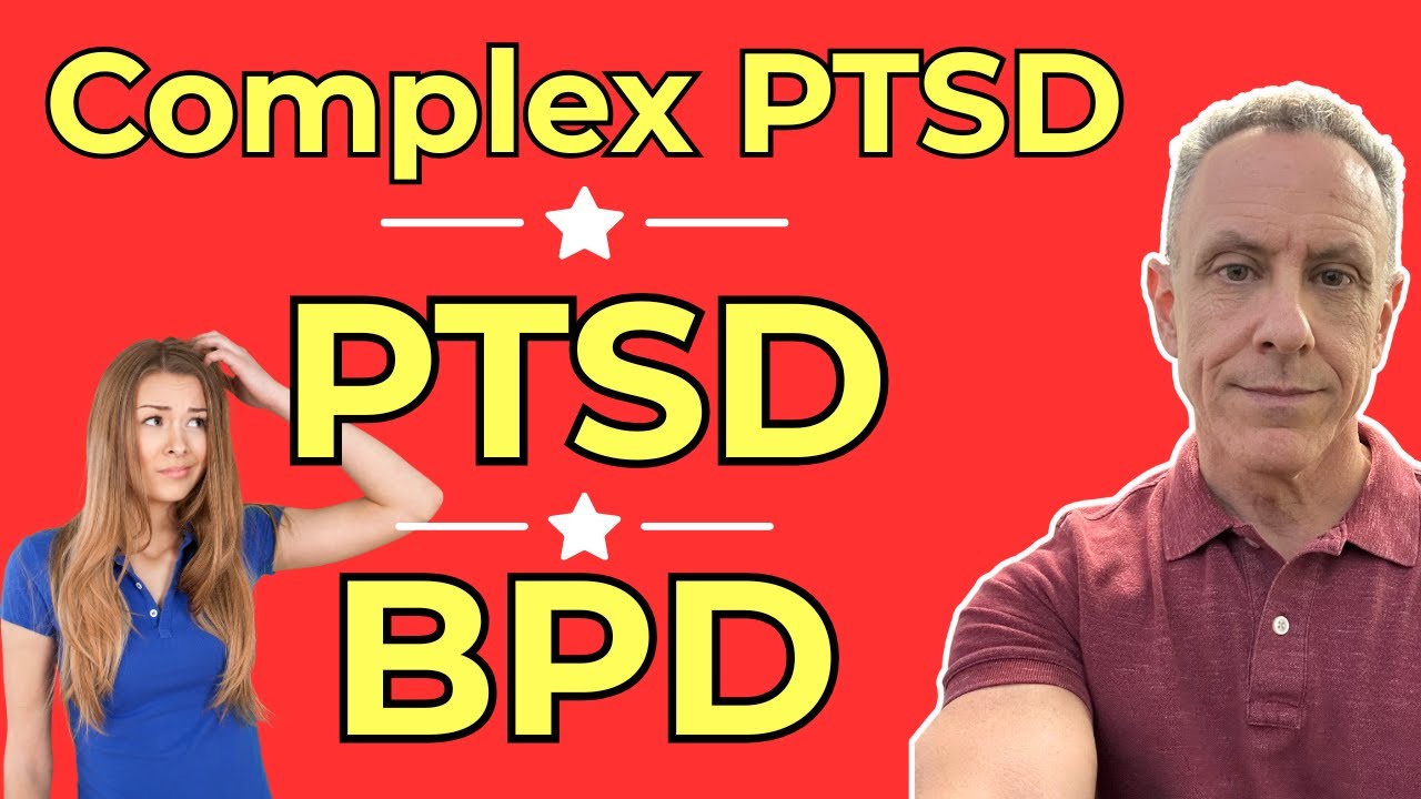 Can You Have C-PTSD, PTSD and BPD at the Same Time?