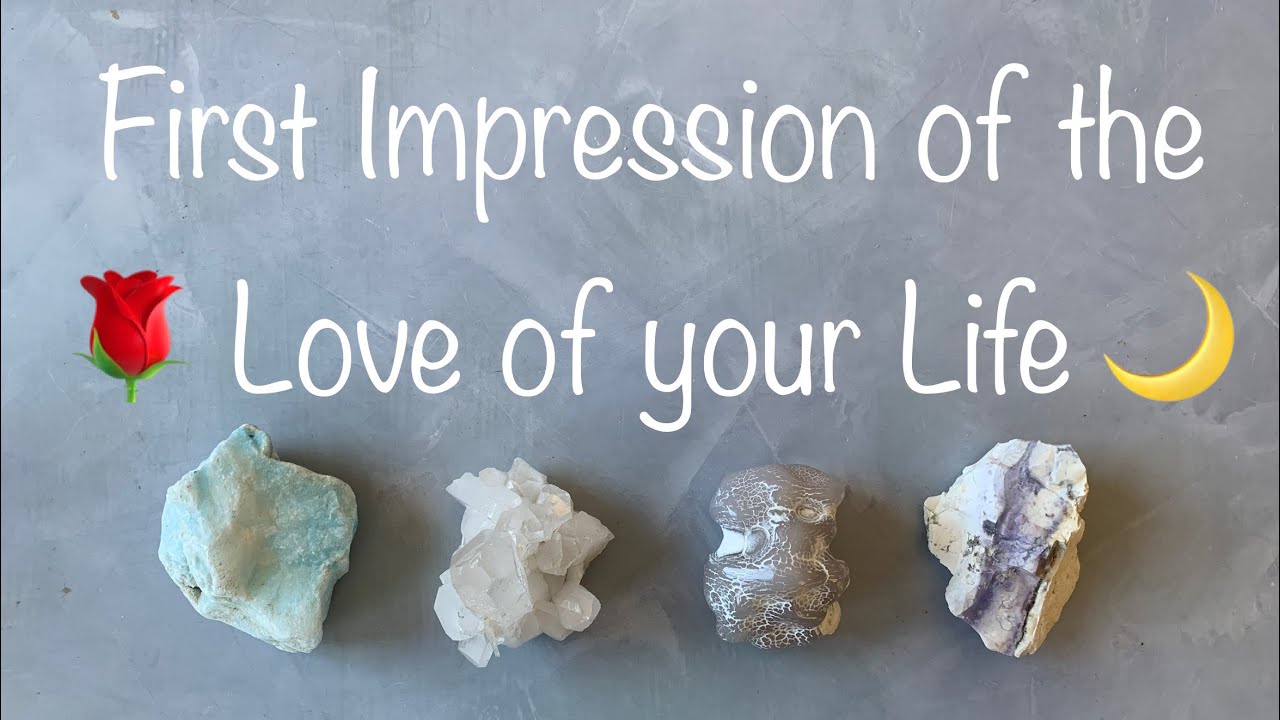 💜 FIRST IMPRESSION of the LOVE of your LIFE (Spouse/Soulmate/TwinFlame) 💜 tarot pick a card❣️
