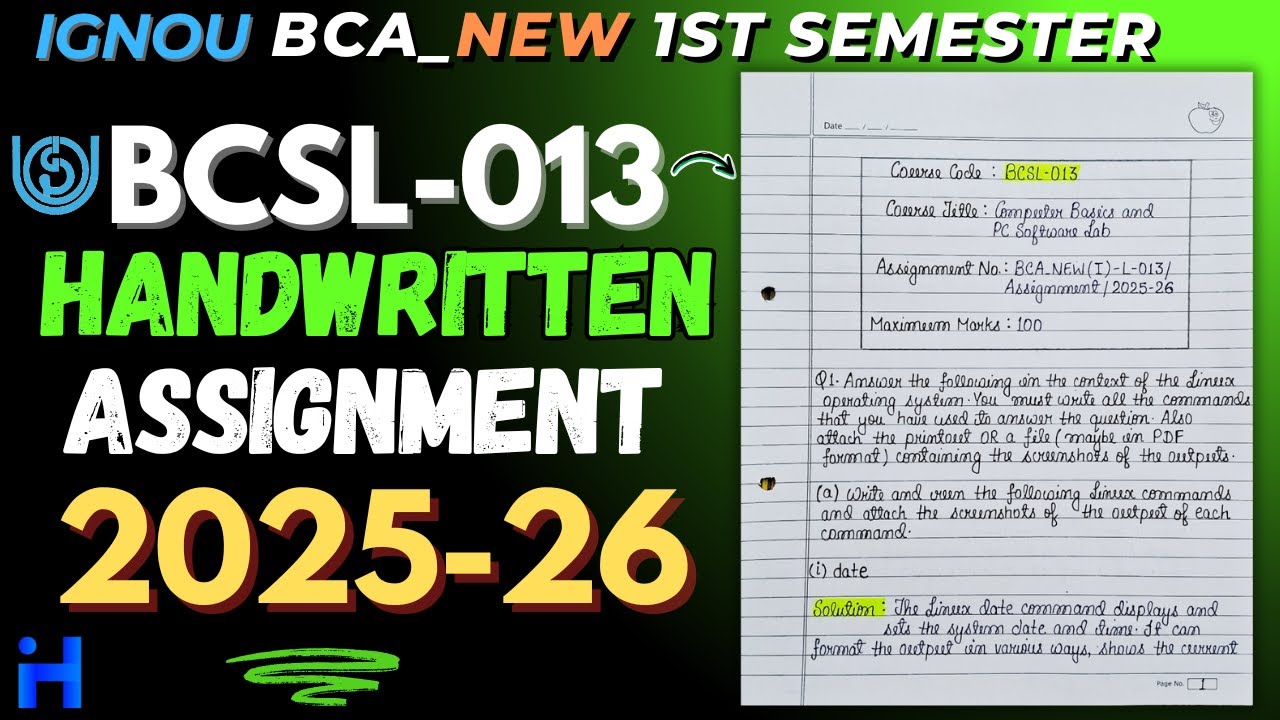 BCSL-013 HANDWRITTEN SOLVED ASSIGNMENT 2025-26 | IGNOU BCA_NEW 1ST SEMESTER HANDWRITTEN ASSIGNMENT |