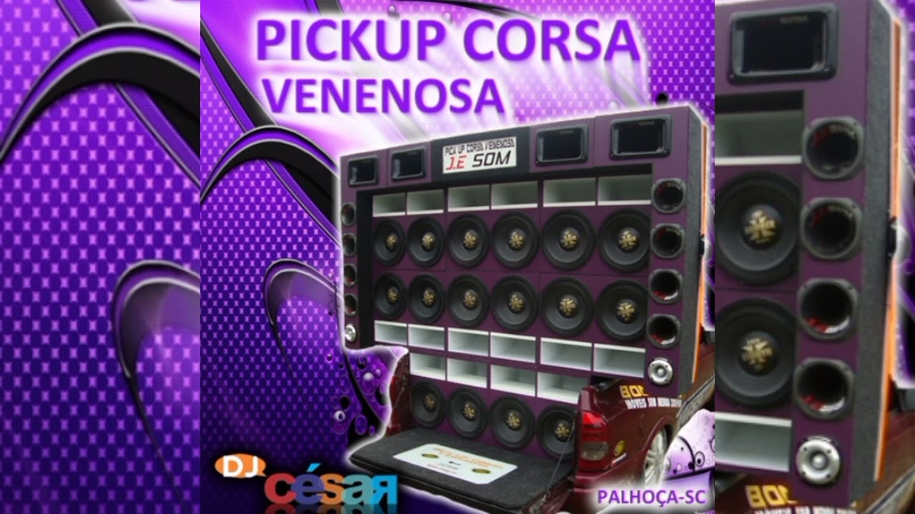 PICK UP CORSA VENENOSA VOL.01 - DJ CÉSAR 