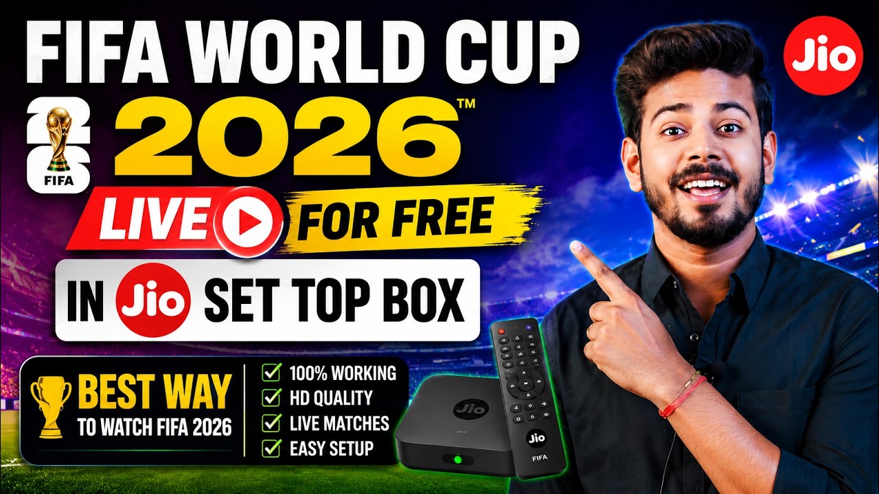 FIFA 2026 Live for Free in Jio STB - Best Way to Watch Fifa World Cup in India
