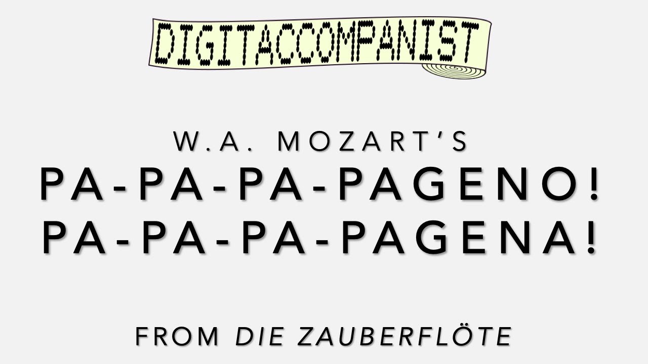 Papageno! Papagena! – Digital Accompaniment