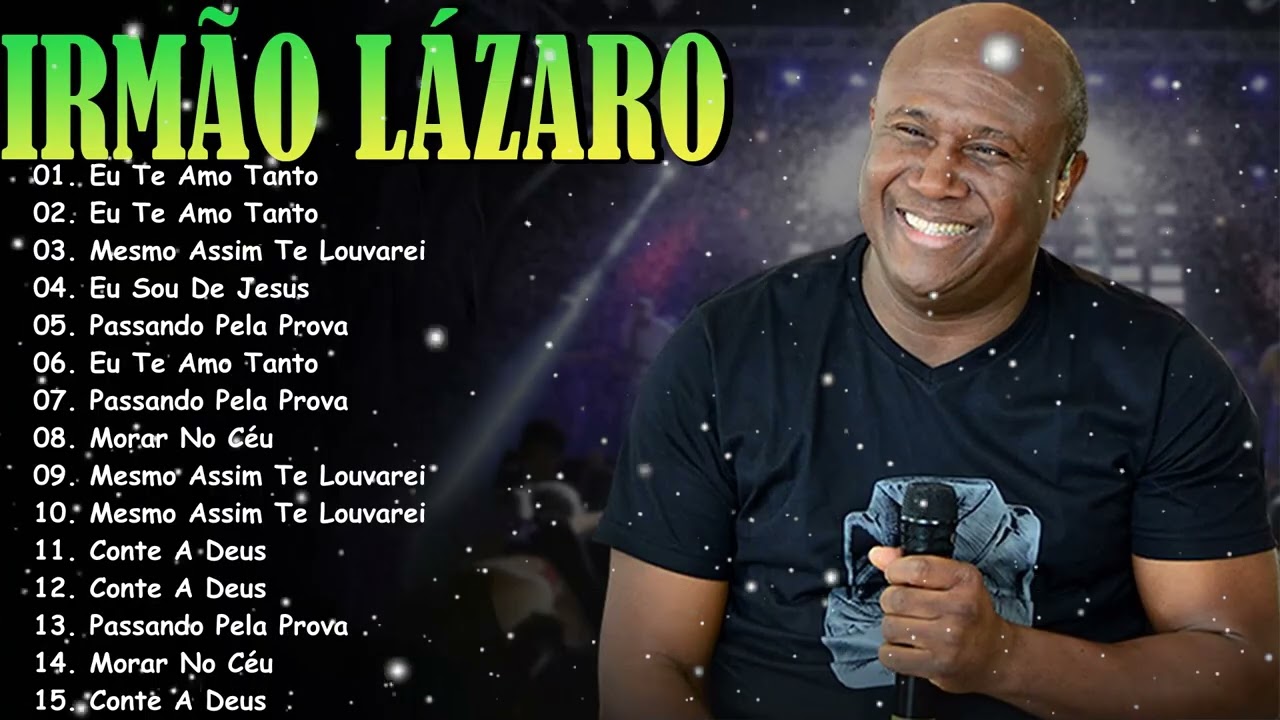 Irmão Lázaro Full Album – Os Louvores e Testemunhos Mais Impactantes 2026 – Top 20 Louvores